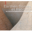 Earthen domes et habitats